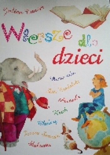 Wiersze dla dzieci - Julian Tuwim