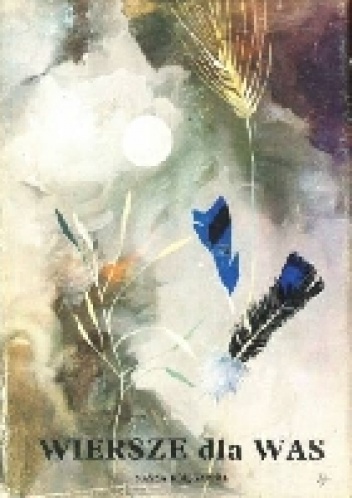 Wiersze dla was - Jan Stanisław Kopczewski