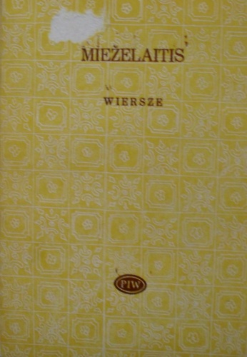 Wiersze - Eduardas Mieżelaitis