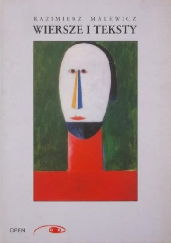 Wiersze i teksty - Kazimierz Malewicz