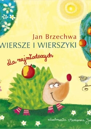Wiersze i wierszyki dla najmłodszych - Jan Brzechwa