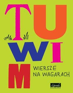 Wiersze na wagarach - Julian Tuwim