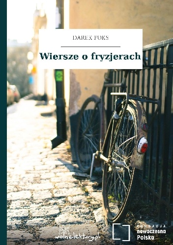 Wiersze o fryzjerach - Darek Foks