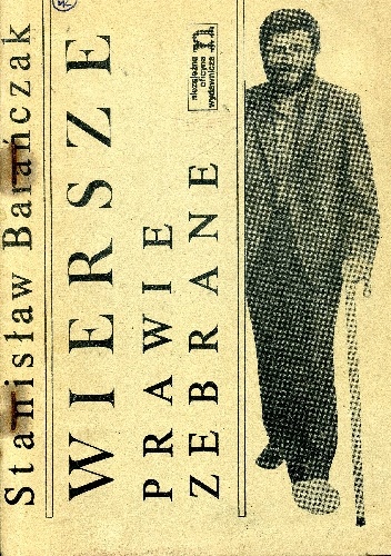 Wiersze prawie zebrane - Stanisław Barańczak