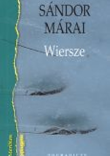 Wiersze - Sándor Márai