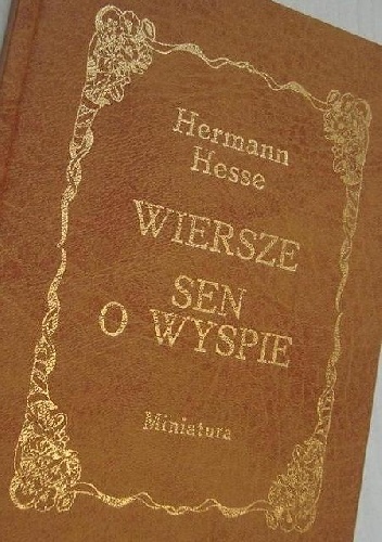 Wiersze. Sen o wyspie - Hermann Hesse