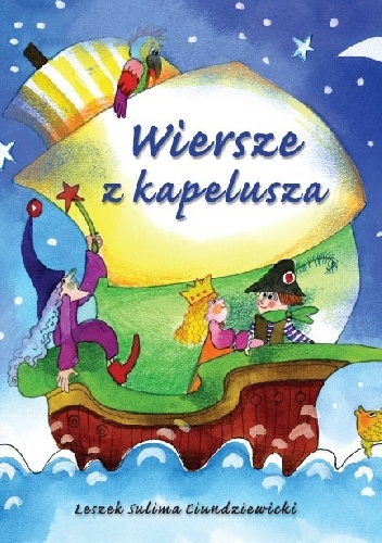 Wiersze z kapelusza - Leszek Ciundziewicki Sulima