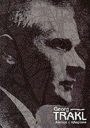 Wiersze z rękopisów - Georg Trakl