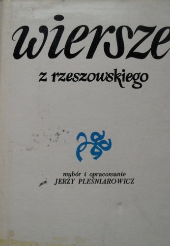 Wiersze z Rzeszowskiego - praca zbiorowa