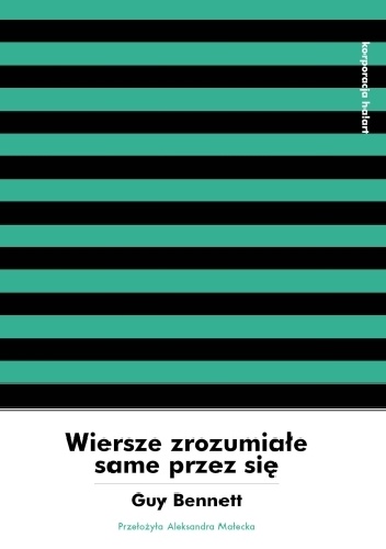 Wiersze zrozumiałe same przez się - Guy Bennett