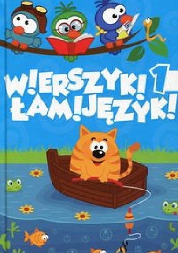 Wierszyki łamijęzyki. Część pierwsza - Janusz Jabłoński, Krzysztof Żywczak