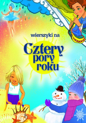 Wierszyki na cztery pory roku - Souczek Mirosław