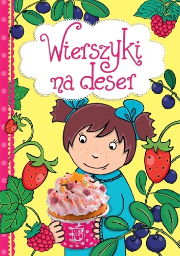Wierszyki na deser - Dorota Strzemińska-Więckowiak