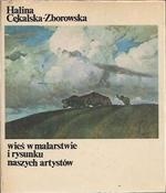 Wieś w malarstwie i rysunku naszych artystów - Halina Cękalska-Zborowska