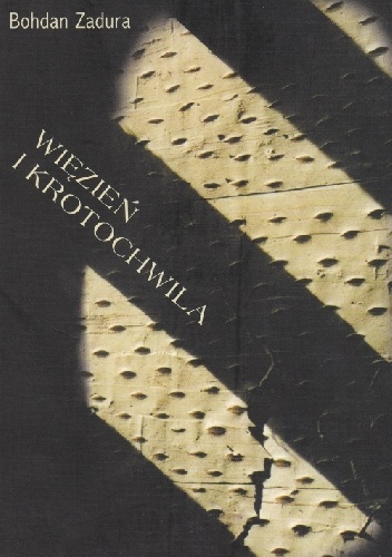 Więzień i krotochwila. Wiersze z lat sześćdziesiątych - Bohdan Zadura