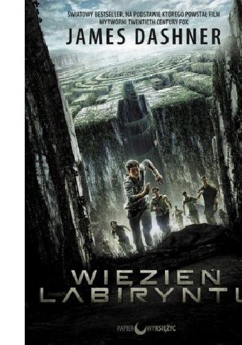 ,, Więzień Labiryntu" - James Dashner
