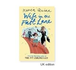Wife In The Fast Lane - Karen Quinn