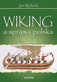 Wiking a sprawa polska - Jan Wołucki