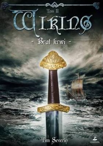 Wiking. Brat krwi - Tim Severin