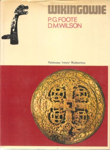 Wikingowie - Peter G. Foote, David Mackenzie Wilson