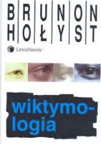 Wiktymologia - Brunon Hołyst
