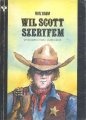 Wil Scott szeryfem - Fritz Daum