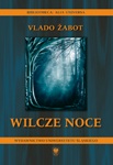 Wilcze noce - Vlado Žabot