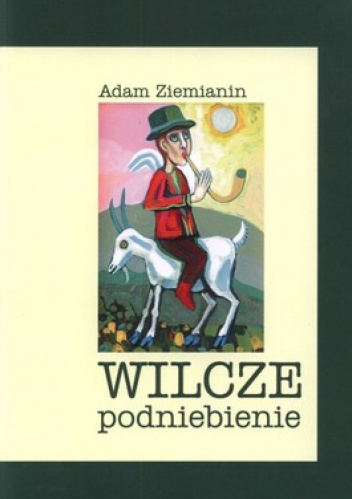 Wilcze podniebienie - Adam Ziemianin