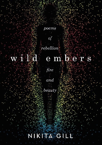 Wild Embers - Nikita Gill