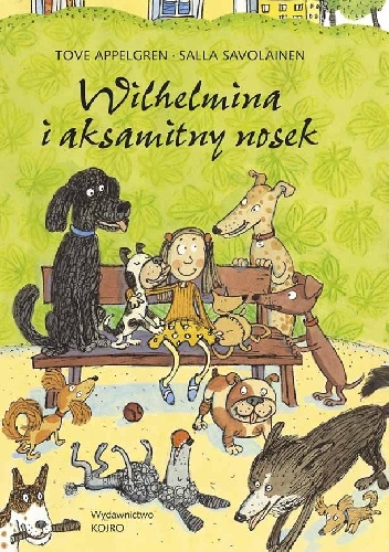 Wilhelmina i aksamitny nosek - Tove Appelgren, Salla Savolainen