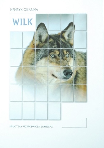 Wilk - Henryk Okarma