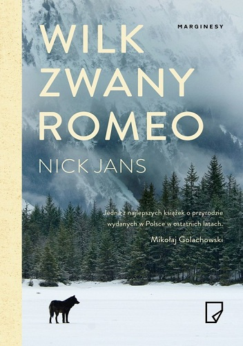 Wilk zwany Romeo - Nick Jans