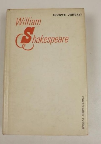 William Shakespeare - Henryk Zbierski
