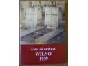 Wilno 1939 - Czesław Grzelak