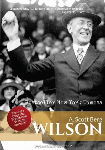 Wilson - A. Scott Berg