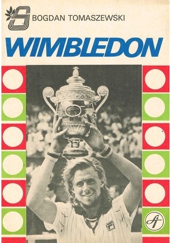 Wimbledon - Bohdan Tomaszewski