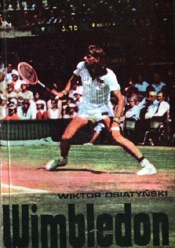 Wimbledon - Wiktor Osiatyński