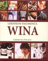Wina. Leksykon Daumonta - Christina Fischer