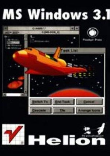 Windows 3.1. Ilustrowany podręcznik - praca zbiorowa