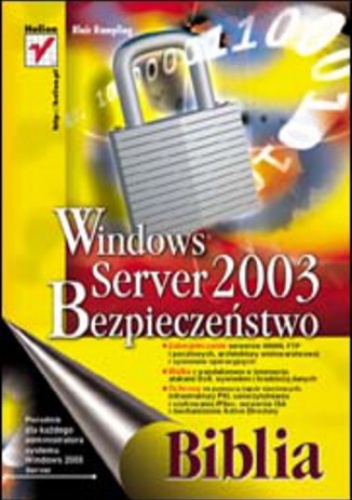 Windows Server 2003. Bezpieczeństwo. Biblia - Rampling Blair