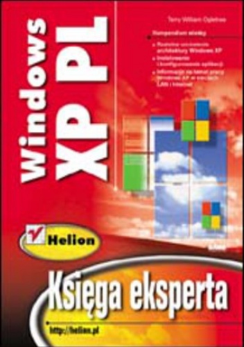 Windows XP PL. Księga eksperta - W. Ogletree Terry