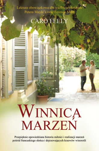 Winnica marzeń - Caro Feely