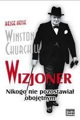 Winston Churchill - Wizjoner - Helge Hesse