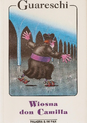 Wiosna don Camilla - Giovannino Guareschi