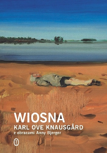 Wiosna - Karl Ove Knausgård