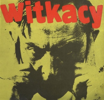 Witkacy - Stanisław Ignacy Witkiewicz 1885-1939 - Anna Krzyżanowska-Hajdukiewicz