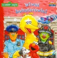 Wiwat bohaterowie! - Sarah Albee