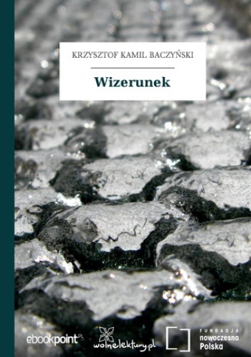 Wizerunek - Kamil Baczyński Krzysztof