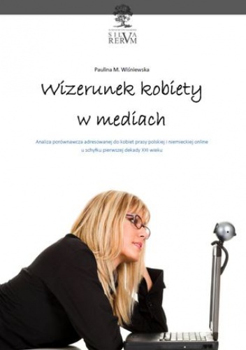 Wizerunek kobiety w mediach - Wiśniewska Paulina