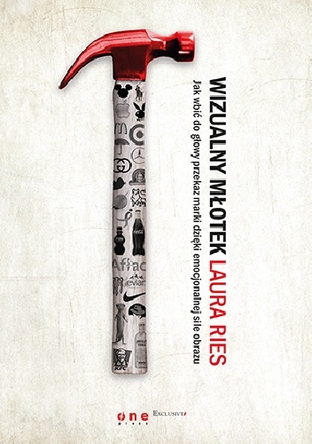 Wizualny młotek - Laura Ries